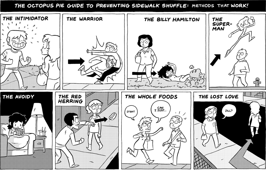 #530 – the octopus pie guide to preventing sidewalk shuffle